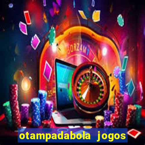 otampadabola jogos ao vivo palmeiras